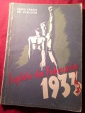1-55. Chivu Stoica si Gh.Vasilichi - Luptele din Februarie 1933 - Ed. PCR 1946 , 93pag , cu fotografii