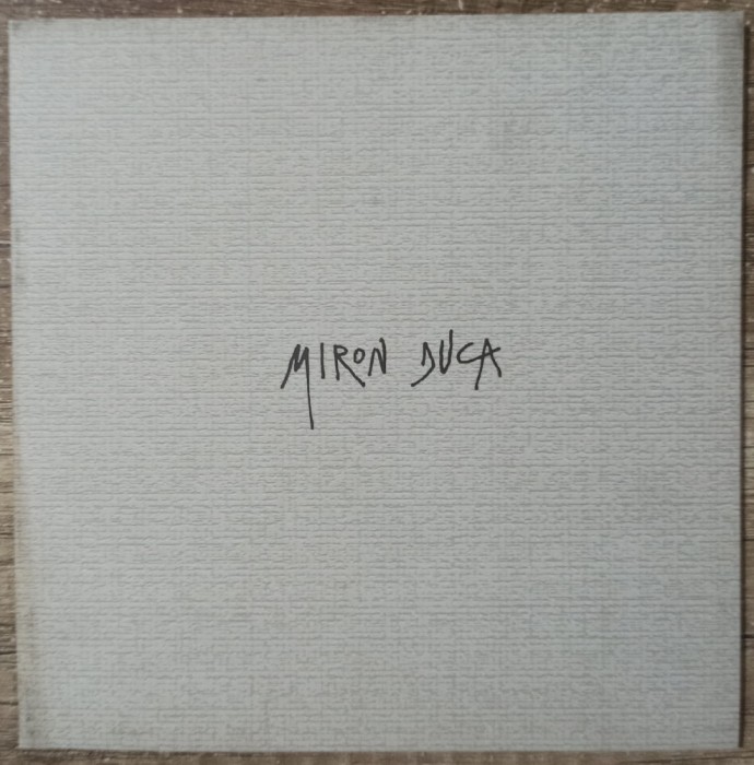Miron Duca// plic prezentare artist cu 6 reproduceri