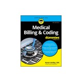 Medical Billing &amp; Coding for Dummies