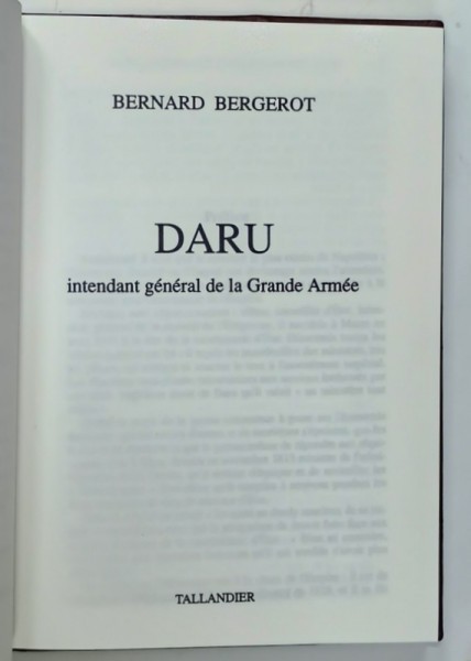 DARU , INTENDANT GENERAL DE LA GRANDE ARMEE par BERNARD BERGEROT , 1991