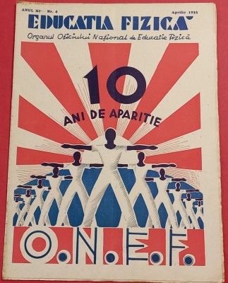 Revista(interbelica)-ONEF-Organul National Educatie Fizica Sport(aprilie 1933) foto