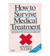 Stephen Fulder - How to Survive Medical Tratament - 113076
