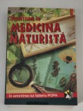 Speranta Anton Incursiune in Medicina Naturista