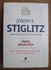 Pretul inegalitatii/ Joseph E. Stiglitz