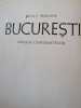 Willy Pragher - Bukarest / Bucuresti 1943 - 140 foto facute intre 1924 - 1943
