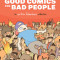Extra Fabulous: Good Comics for Bad People