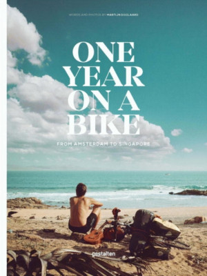 One Year on a Bike: From Amsterdam to Singapore foto