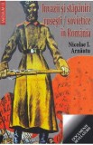 Invazii si stapaniri rusesti/sovietice in Romania - Nicolae I. Arnautu