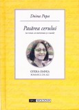 AMS - DOINA POPA - PASAREA CERULUI (CU AUTOGRAF PENTRU CARMEN STEICIUC)