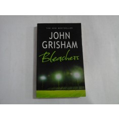 BLEACHERS - John GRISHAM