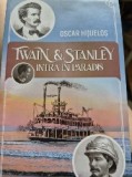 Twain &amp; Stanley intra in paradis de Oscar Hijuelos