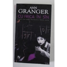 CU FRICA IN SAN de ANN GRANGER , 2005