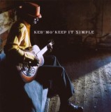 Keep It Simple | Keb&#039; Mo&#039;, Jazz, Epic Records