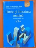 Limba și literatura rom&acirc;nă Manual pentru clasa a X-a