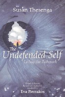 The Undefended Self: Living the Pathwork foto