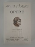 Nichita Stanescu Opere Volum sase Academia Romana Carte noua