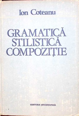 GRAMATICA STILISTICA COMPOZITIE-ION COTEANU-259820 foto