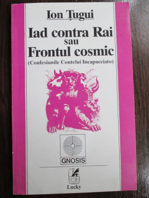 Iad contra rai sau frontul cosmic foto