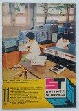 REVISTA STIINTA SI TEHNICA , NUMARUL 11 , 1977