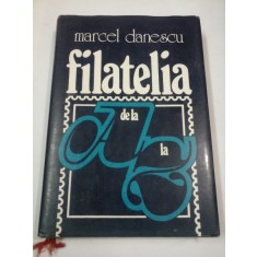 FILATELIA DE LA A LA Z - Marcel DANESU