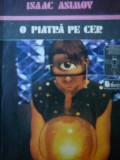 O piatra pe cer - Isaac Asimov