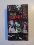 POVESTIRI INCREDIBILE de JIM SHEPARD...MICHAEL CHABON 2005