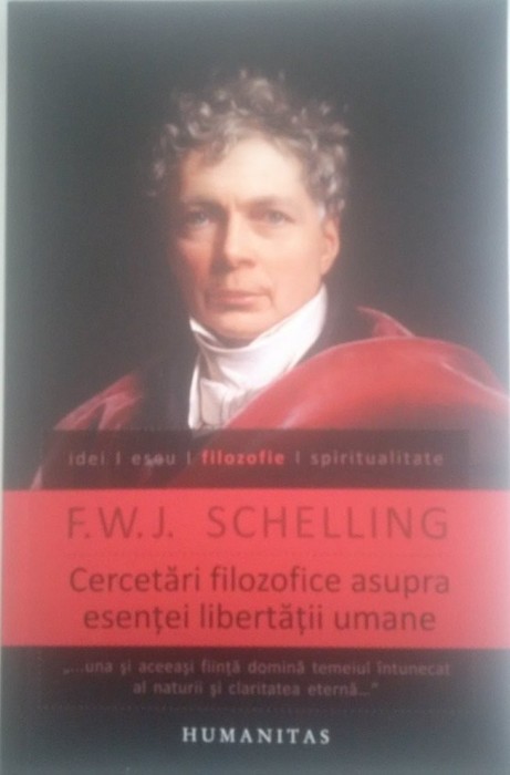 SCHELLING - Cercetari Filozofice asupra Esentei Libertatii Umane