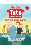 Tutu, elefantul de pe bloc Vol.2: Cine are nasul mare? - Olina Ortiz