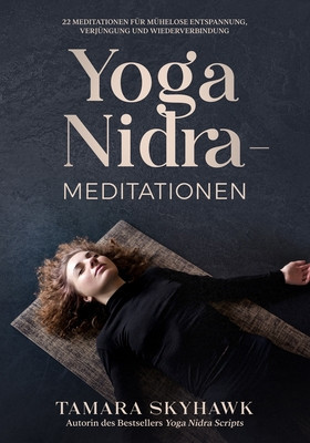 Yoga Nidra-Meditationen: 22 Meditationen f foto