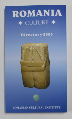 ROMANIA , CULTURE , DIRECTORY 2005 , 2004 foto