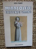 MIRACOLELE EXISTENTEI UMANE de JOHN VALETT , 2005