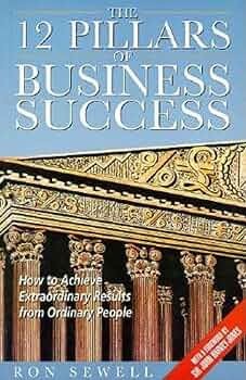 Ron Sewell - The 12 Pillars of Business Success foto