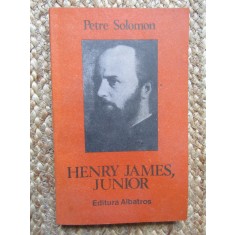 Petre Solomon - Henry James, Junior