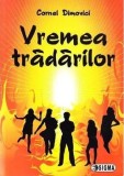 Cumpara ieftin Vremea tradarilor/Cornel Dimovici
