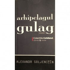 Carte Alexandr Soljenitin - Arhipelagul Gulag Vol 3 foto