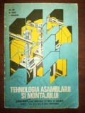 Tehnologia asamblarii si montajului- Gh. Ion, N. Voicu, I. Paraschiv