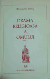 Drama religioasa a omului, vol. I (semnata)