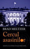 Cercul asasinilor (vol I) - Hardcover - Brad Meltzer - RAO
