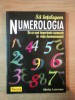Sa intelegem numerologia - Shirley Lawrence, 291 pagini, carte spiritualitate si ezoterism