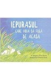 Iepurașul care voia să fugă de acasă