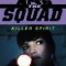 The Squad: Killer Spirit