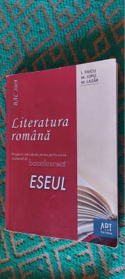 LITERATURA ROMANA ESEUL PROBA SCRISA BACALAUREAT PAICU LUPU LAZAR foto