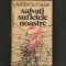 SALVATI SUFLETELE NOASTRE - LAURENTIU FULGA