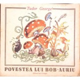 POVESTEA LUI BOB-AURIU-TUDOR GEORGE-259903