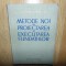 METODE NOI IN PROIECTAREA SI EXECUTAREA FUNDATIILOR -H.LEHR ANUL 1963