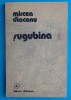 Mircea Diaconu &ndash; Sugubina ( prima editie )