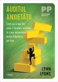 Auditul anxietății - Paperback brosat - Trei