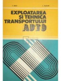 T. Nagy - Exploatarea si tehnica transportului auto (Editia: 1982)