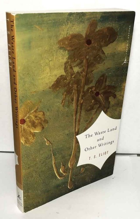 The Waste Land and Other Writings / T. S. Eliot