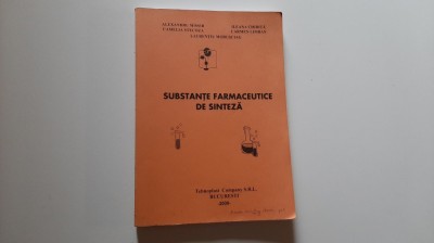 Substante farmaceutice de sinteza - Al. Missir - 2009 foto